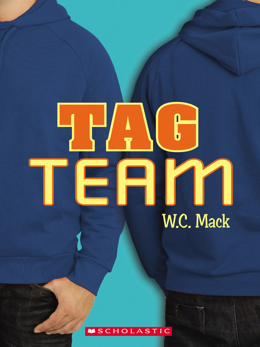 Title details for Tag Team by W. C. Mack - Wait list